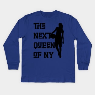 The Next Queen Of New York v3 Kids Long Sleeve T-Shirt